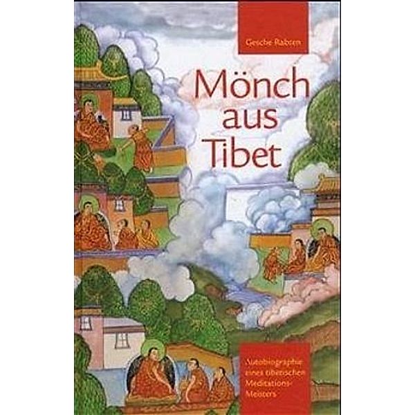 Mönch aus Tibet, Gesche Rabten