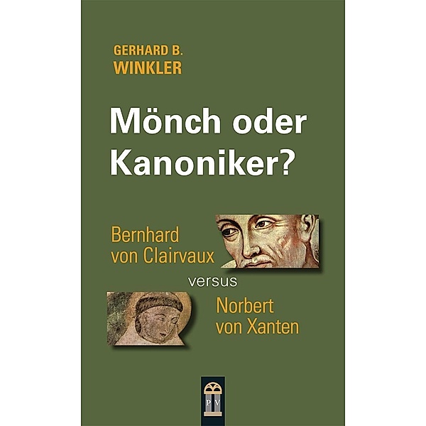 Mönch oder Kanoniker?, Gerhard B. Winkler