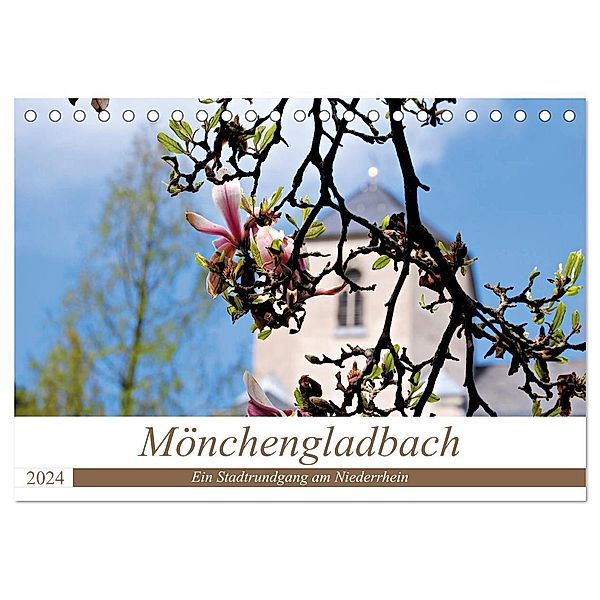 Mönchengladbach - Ein Stadtrundgang am Niederrhein (Tischkalender 2024 DIN A5 quer), CALVENDO Monatskalender, Daniela Bergmann