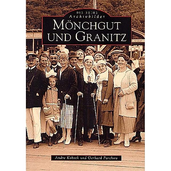 Mönchgut und Granitz, Gerhard Parchow, André Kobsch