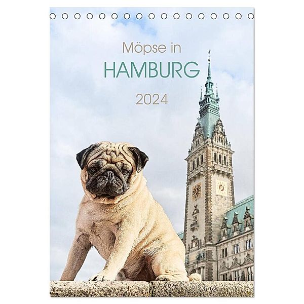 Möpse in Hamburg (Tischkalender 2024 DIN A5 hoch), CALVENDO Monatskalender, Ole und Julia Dodeck