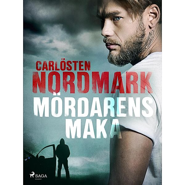 Mördarens maka / Joel Anker Bd.1, Carlösten Nordmark