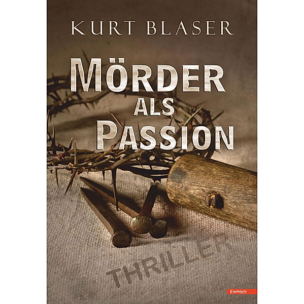 Mörder als Passion, Kurt Blaser