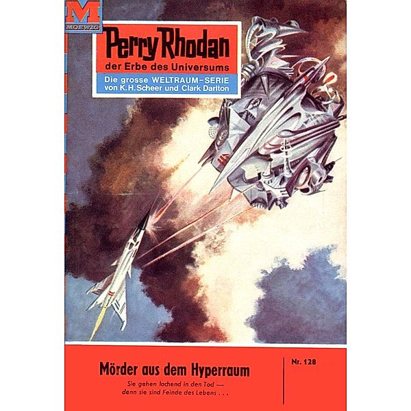 Mörder aus dem Hyperraum (Heftroman) / Perry Rhodan-Zyklus Die Posbis Bd.128, William Voltz