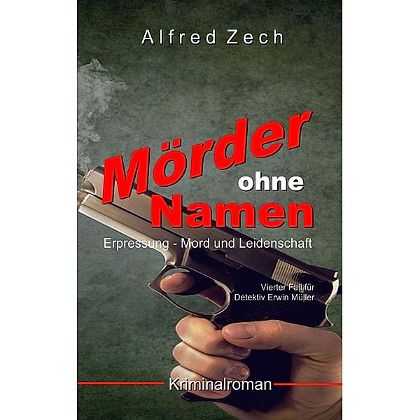 Mörder ohne Namen, Alfred Zech