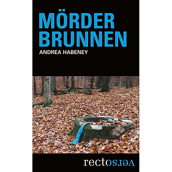 Mörderbrunnen, Andrea Habeney