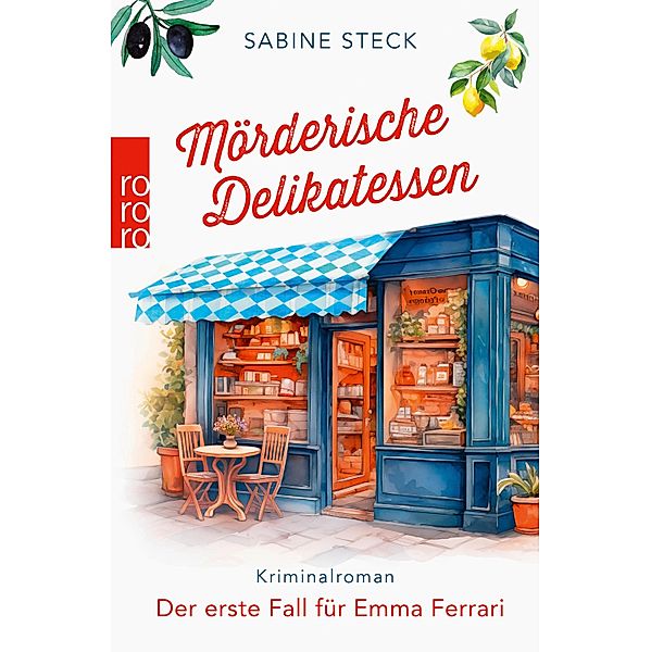 Mörderische Delikatessen, Sabine Steck