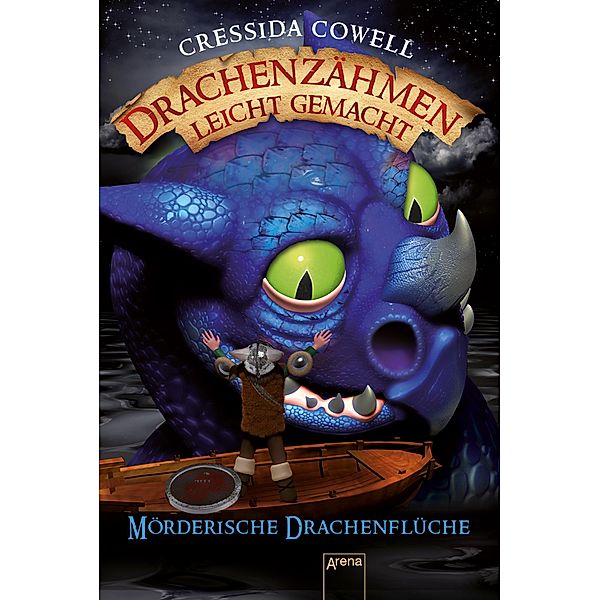 Mörderische Drachenflüche / Drachenzähmen leicht gemacht Bd.4, Cressida Cowell