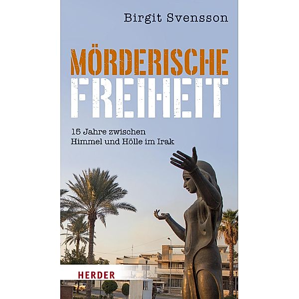 Mörderische Freiheit, Birgit Svensson