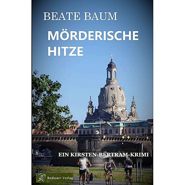 Mörderische Hitze, Beate Baum