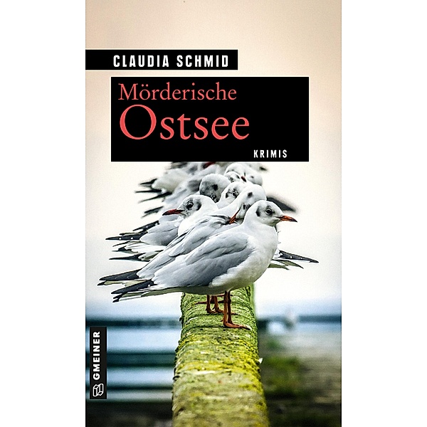 Mörderische Ostsee / Edelgard und Norbert Bd.3, Claudia Schmid