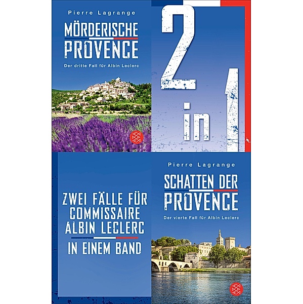 Mörderische Provence / Schatten der Provence - Zwei Fälle für Commissaire Albin Leclerc in einem Band, Pierre Lagrange