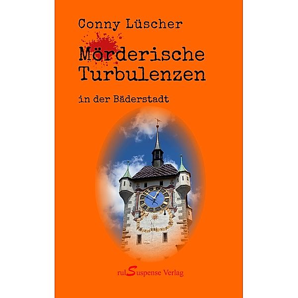 Mörderische Turbulenzen, Conny Lüscher