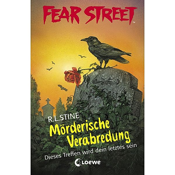 Mörderische Verabredung / Fear Street Bd.26, R. L. Stine