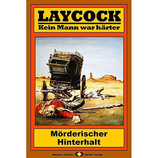 Mörderischer Hinterhalt / Laycock Western Bd.122, Matt Brown