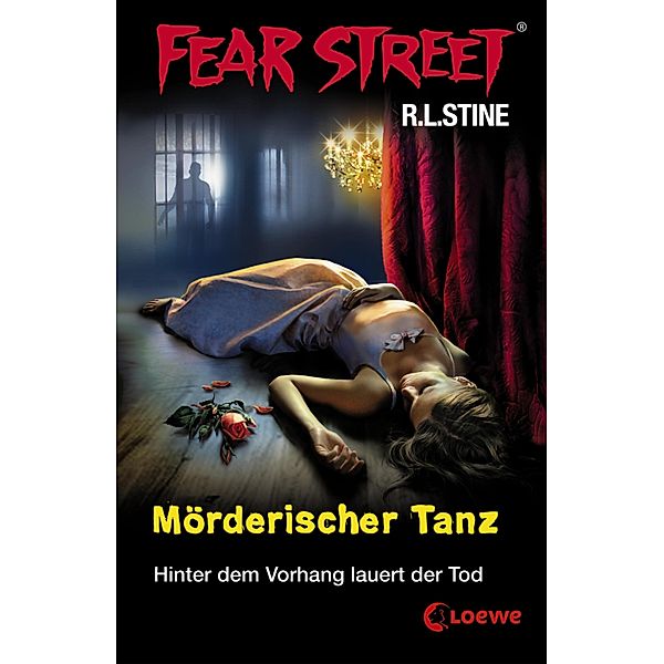 Mörderischer Tanz / Fear Street Bd.23, R. L. Stine