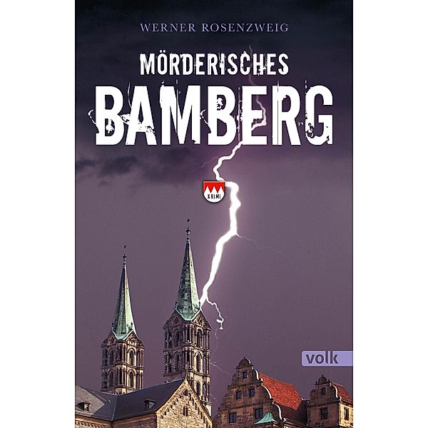 Mörderisches Bamberg, Werner Rosenzweig