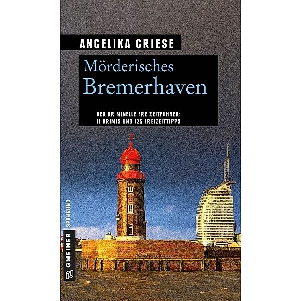 Mörderisches Bremerhaven, Angelika Griese