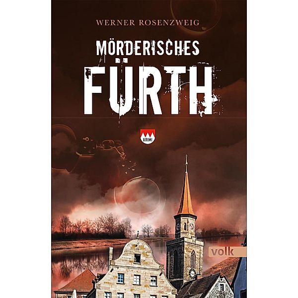 Mörderisches Fürth, Werner Rosenzweig