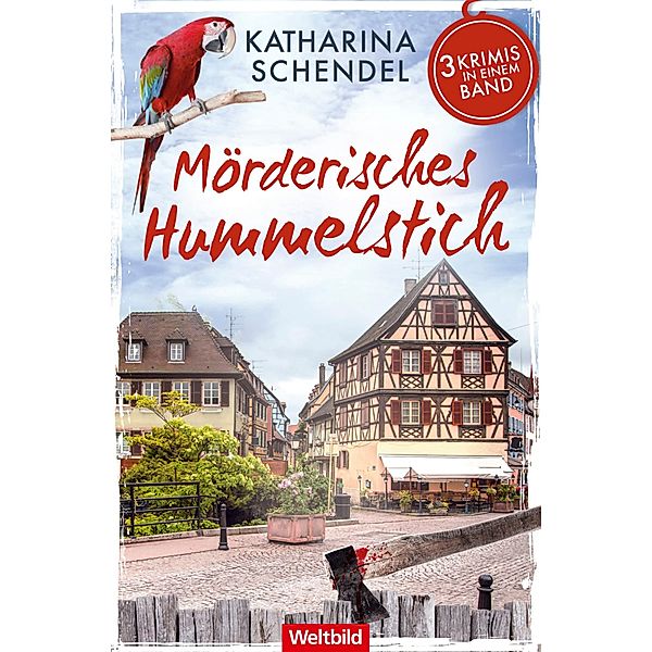 Mörderisches Hummelstich / Hummelstich Bd.1-3, Katharina Schendel