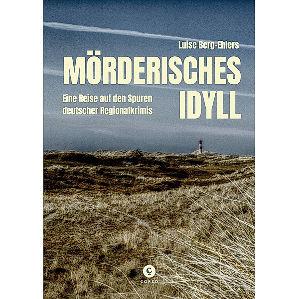 Mörderisches Idyll, Luise Berg-Ehlers