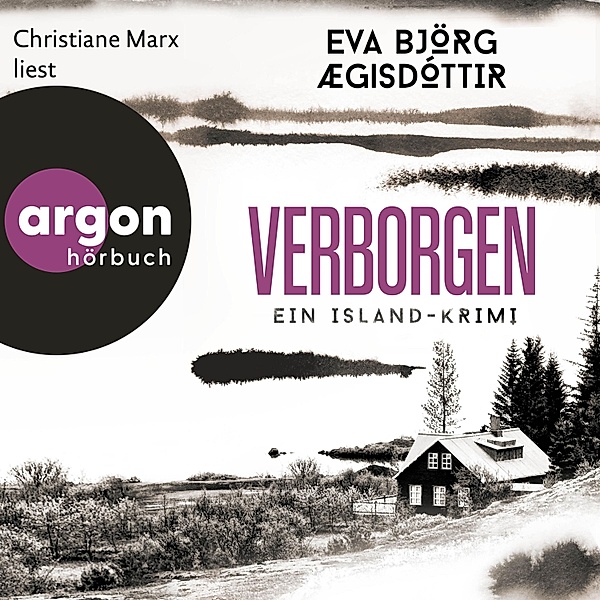 Mörderisches Island - 3 - Verborgen - Ein Island-Krimi, Eva Björg Ægisdóttir