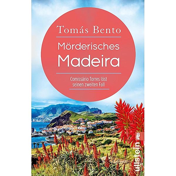 Mörderisches Madeira / Comissário Torres Bd.2, Tomás Bento