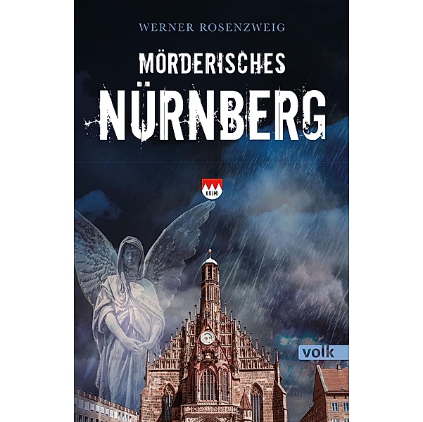 Mörderisches Nürnberg, Werner Rosenzweig