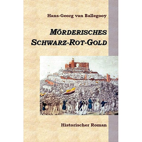 Mörderisches Schwarz-Rot-Gold, Hans-Georg van Ballegooy