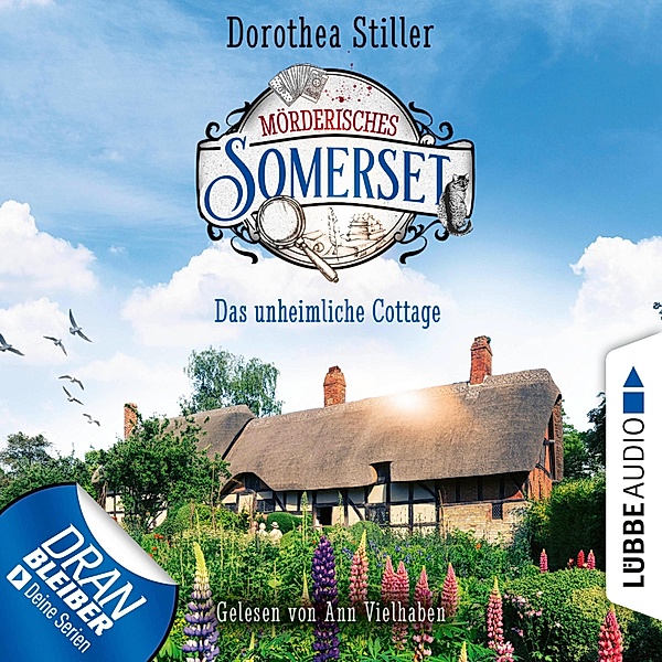 Mörderisches Somerset - 2 - Das unheimliche Cottage, Dorothea Stiller