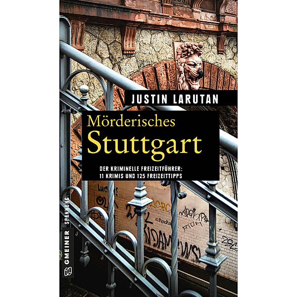Mörderisches Stuttgart, Justin Larutan