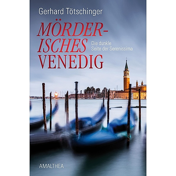 Mörderisches Venedig, Gerhard Tötschinger