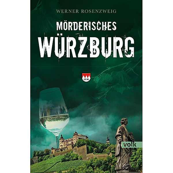 Mörderisches Würzburg, Werner Rosenzweig