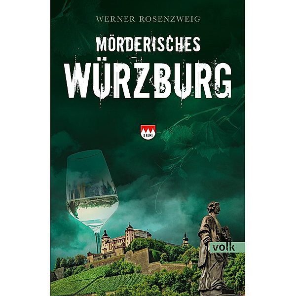 Mörderisches Würzburg, Werner Rosenzweig