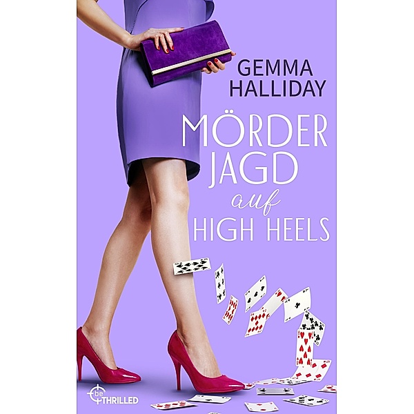 Mörderjagd auf High Heels / Ein Fall für Maddie Springer Bd.02, Gemma Halliday