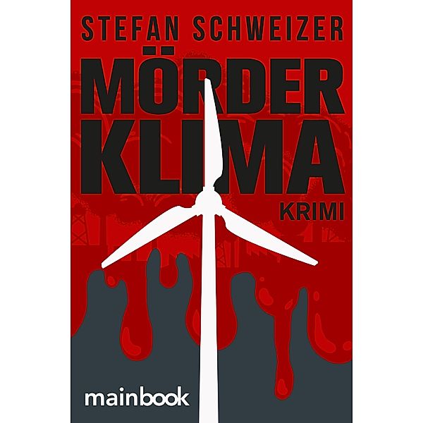 Mörderklima, Stefan Schweizer