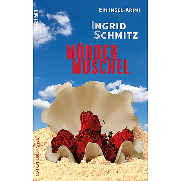 Mördermuschel, Ingrid Schmitz