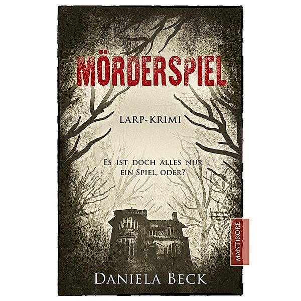 Mörderspiel, Daniela Beck