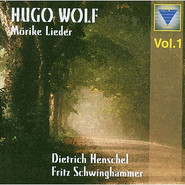 Mörike-Lieder Vol.1, D. Henschel, F. Schwinghammer