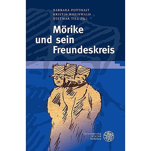 Mörike und sein Freundeskreis