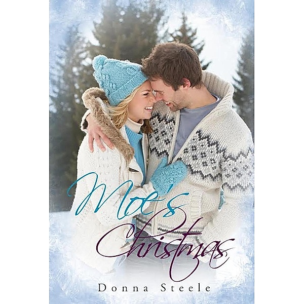 Moe's Christmas, Donna Steele