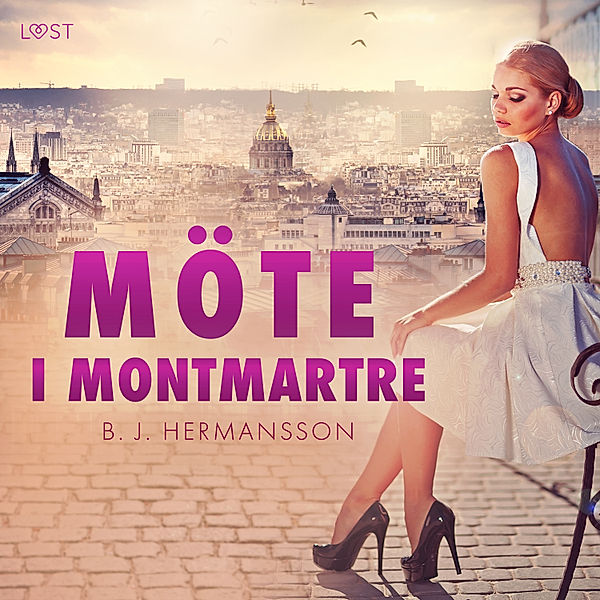 Möte i Montmartre - erotisk novell, B. J. Hermansson