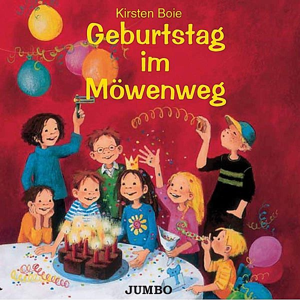 Möwenweg - 3 - Geburtstag im Möwenweg, Kirsten Boie