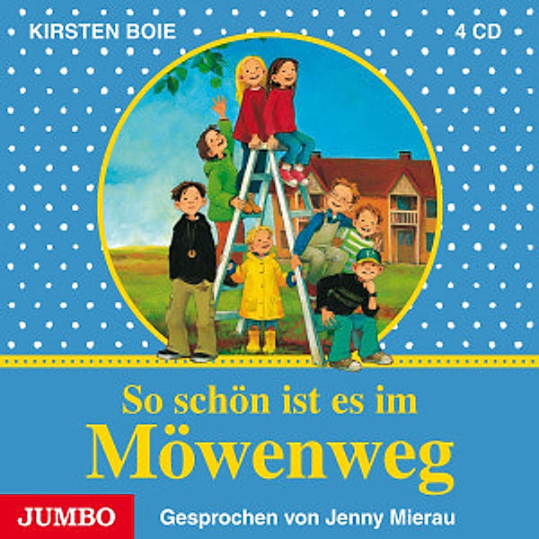 Möwenweg Band 1&3: So schön ist es im Möwenweg (4 Audio-CDs), Jenny Mierau