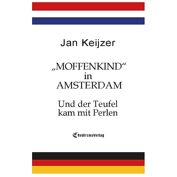 Moffenkind in Amsterdam, Jan Keijzer