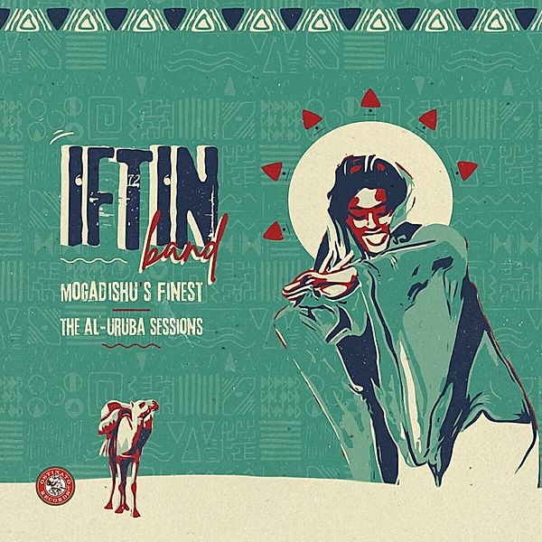 Mogadishu'S Finest: The Al-Uruba Sessions, Iftin Band