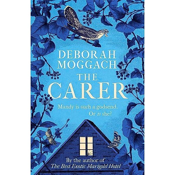 Moggach, D: Carer, Deborah Moggach