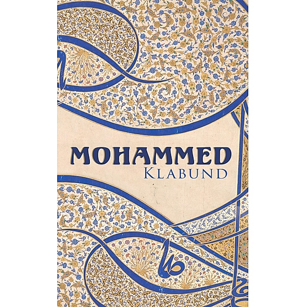 Mohammed, Klabund