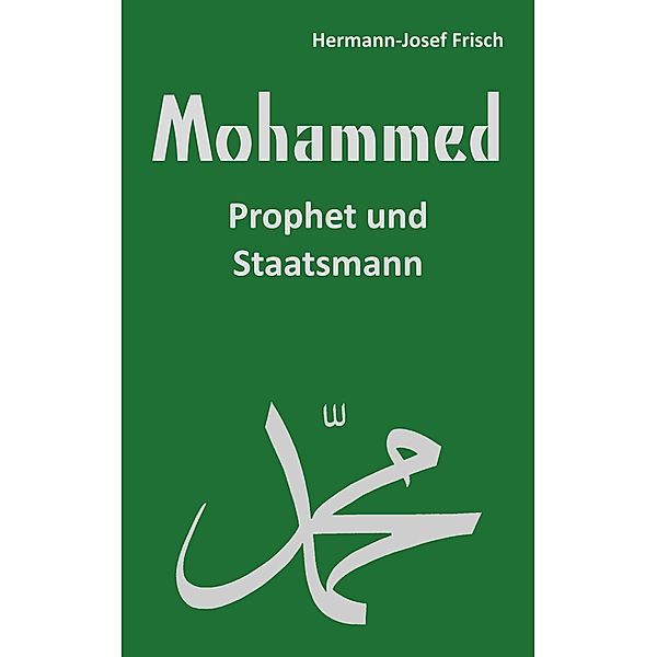 Mohammed, Hermann-Josef Frisch