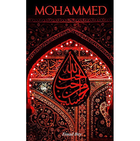 Mohammed, Essad Bey